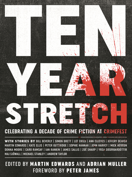 Title details for Ten Year Stretch by Adrian Muller - Available